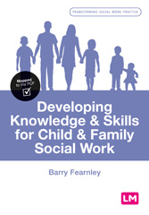 eBook, Developing Knowledge and Skills for Child and Family Social Work, Learning Matters