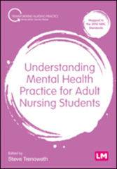 E-book, Understanding Mental Health Practice for Adult Nursing Students, Learning Matters