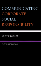 E-book, Communicating Corporate Social Responsibility : The Trust Factor, Lexington Books