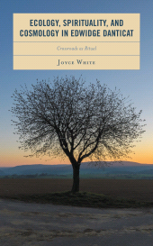 E-book, Ecology, Spirituality, and Cosmology in Edwidge Danticat : Crossroads as Ritual, Lexington Books