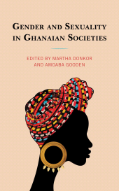 E-book, Gender and Sexuality in Ghanaian Societies, Lexington Books