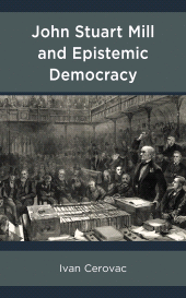 E-book, John Stuart Mill and Epistemic Democracy, Lexington Books