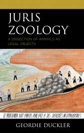E-book, Juris Zoology : A Dissection of Animals as Legal Objects, Lexington Books
