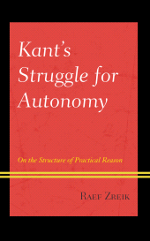 E-book, Kant's Struggle for Autonomy : On the Structure of Practical Reason, Lexington Books