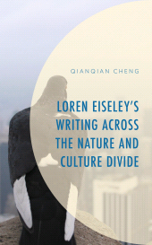 E-book, Loren Eiseley's Writing across the Nature and Culture Divide, Lexington Books