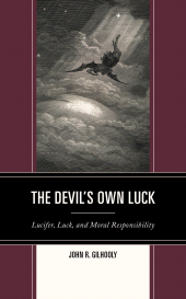 E-book, The Devil's Own Luck : Lucifer, Luck, and Moral Responsibility, Lexington Books