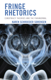 E-book, Fringe Rhetorics : Conspiracy Theories and the Paranormal, Lexington Books