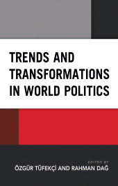 E-book, Trends and Transformations in World Politics, Lexington Books
