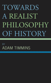 E-book, Towards a Realist Philosophy of History, Lexington Books