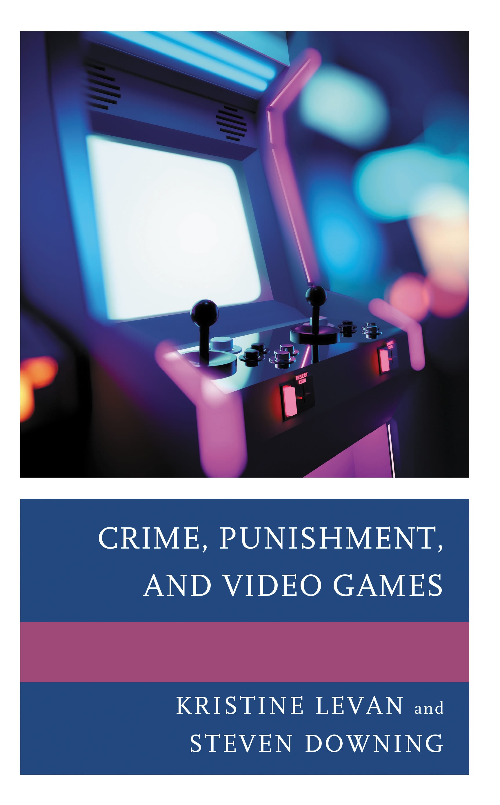 E-book, Crime, Punishment, and Video Games, Lexington Books