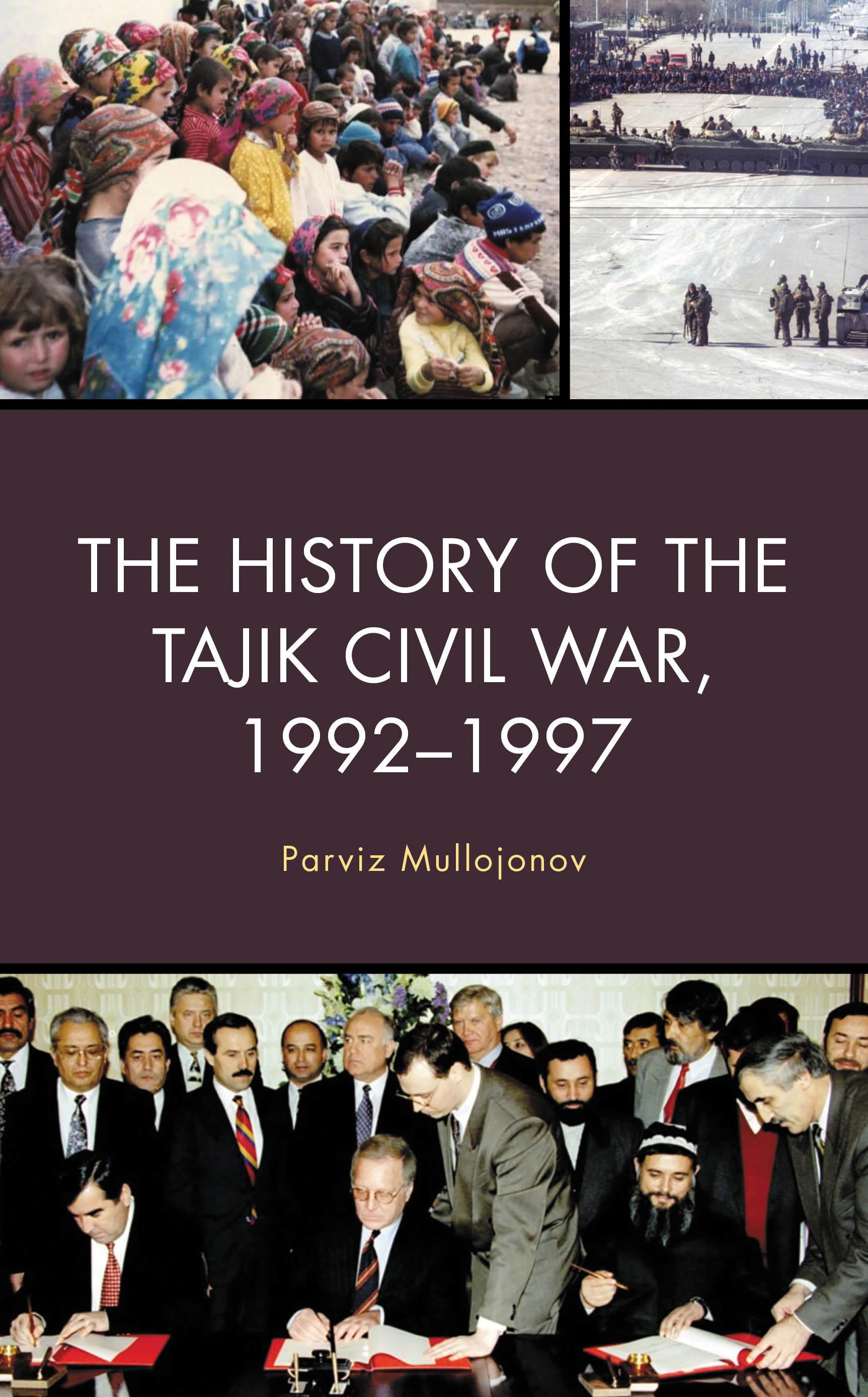 E-book, The History of the Tajik Civil War, 1992-1997, Lexington Books