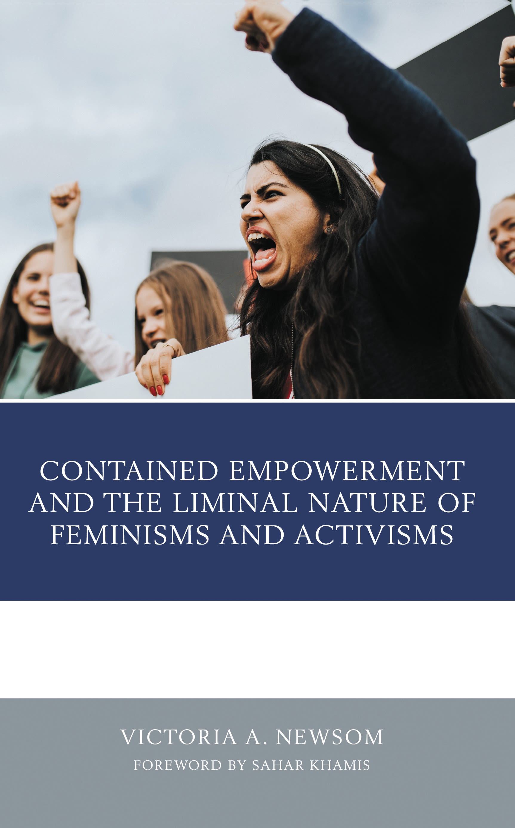 E-book, Contained Empowerment and the Liminal Nature of Feminisms and Activisms, Lexington Books