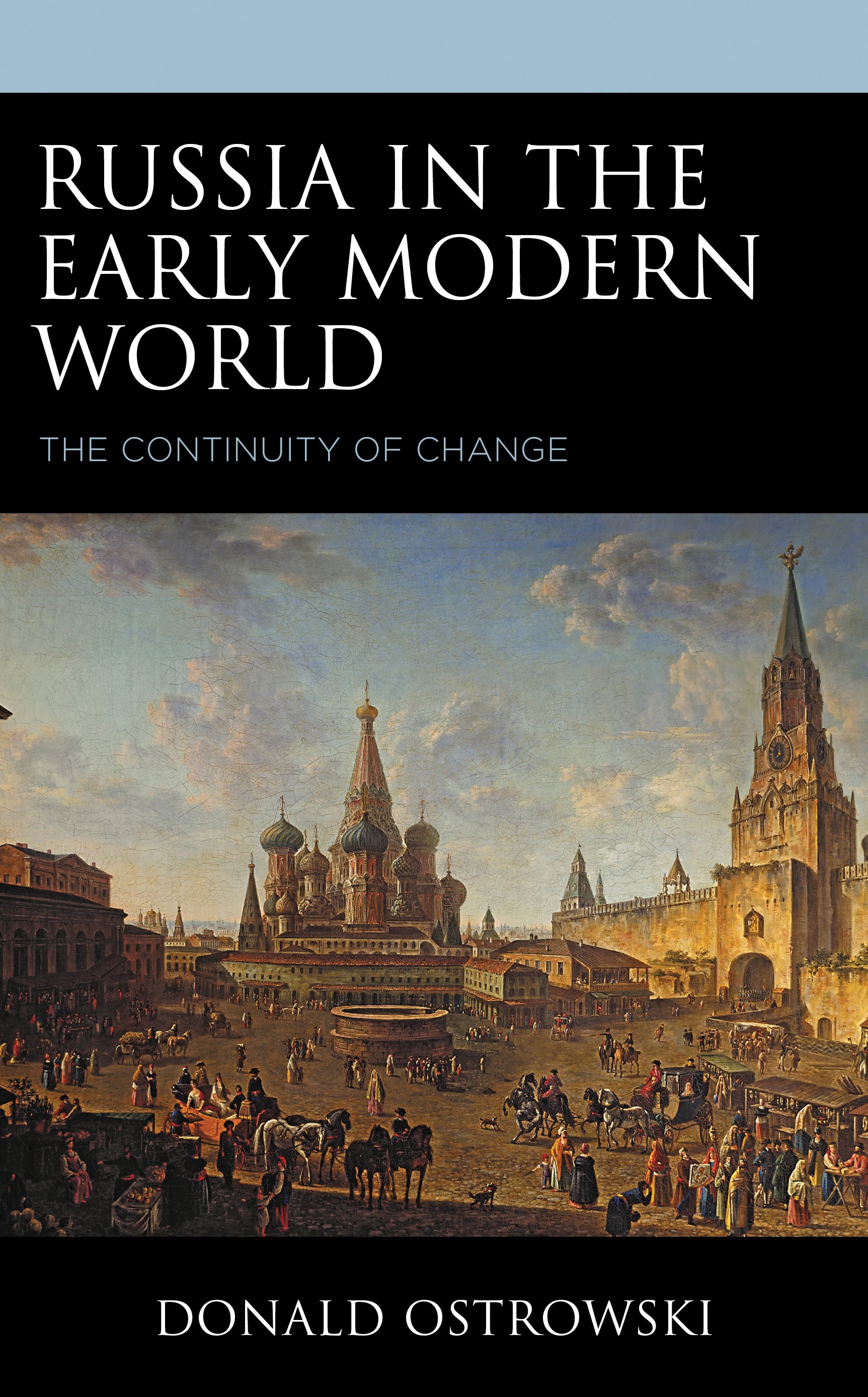 E-book, Russia in the Early Modern World : The Continuity of Change, Lexington Books