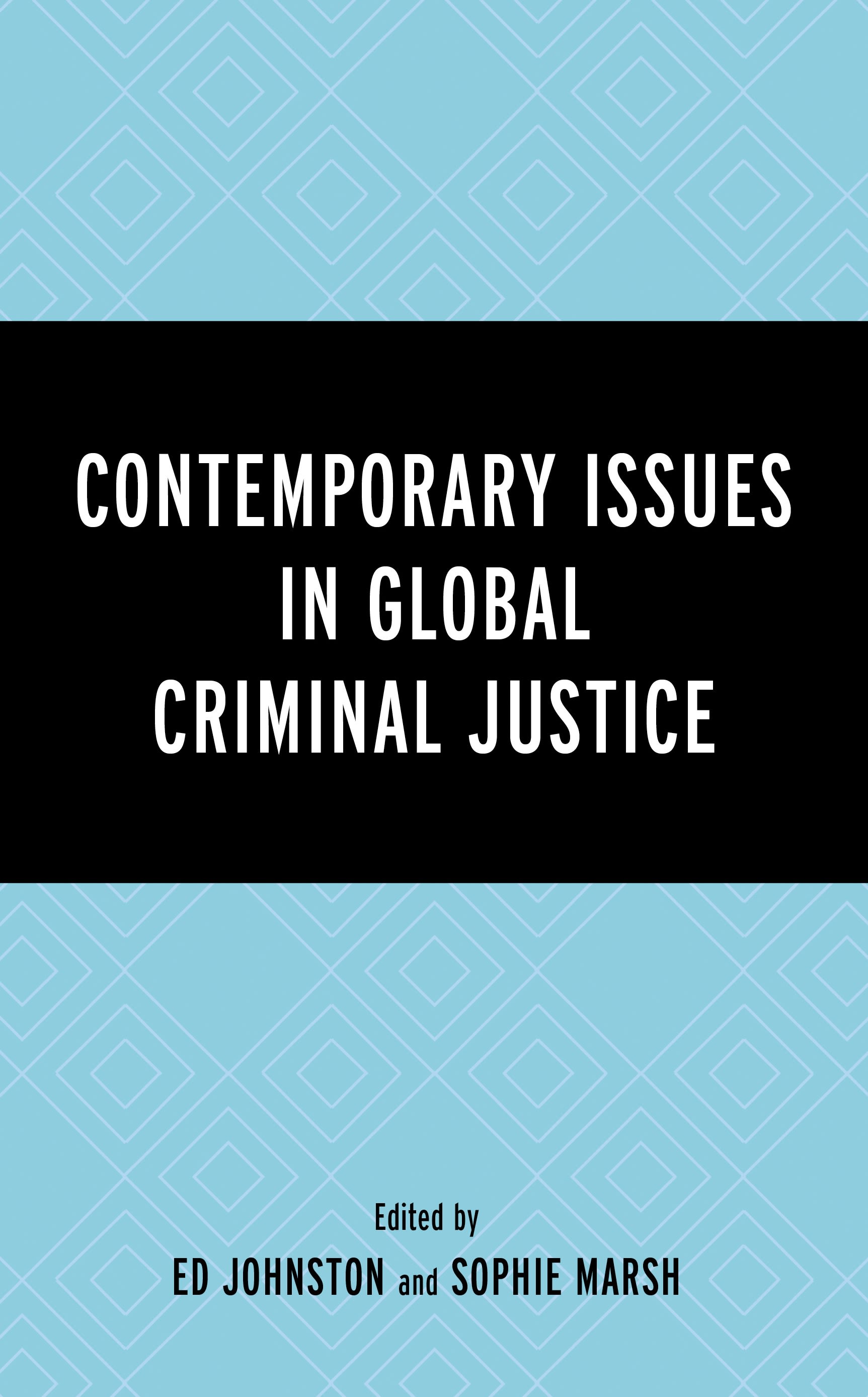 E-book, Contemporary Issues in Global Criminal Justice, Lexington Books