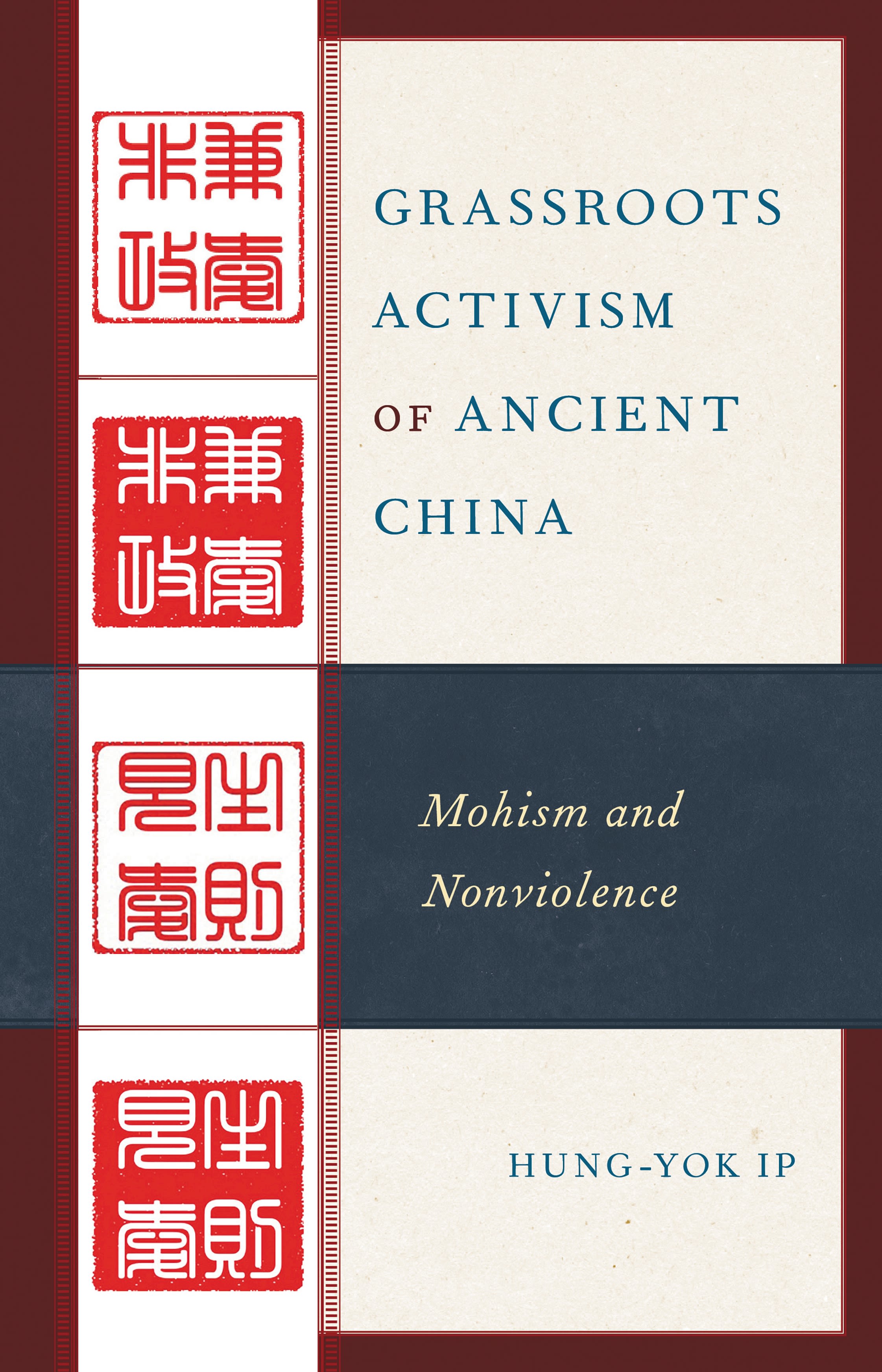 E-book, Grassroots Activism of Ancient China : Mohism and Nonviolence, Lexington Books