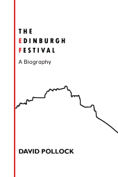 E-book, The Edinburgh Festival : A Biography, Luath Press