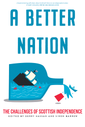 E-book, A Better Nation : The Challenges of Scottish Independence, Luath Press