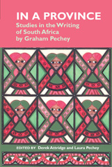 E-book, In a Province : Studies in the Writing of South Africa : by Graham Pechey, Liverpool University Press
