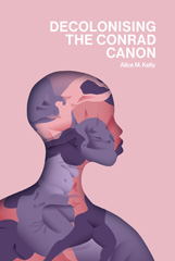 eBook, Decolonising the Conrad Canon, Liverpool University Press
