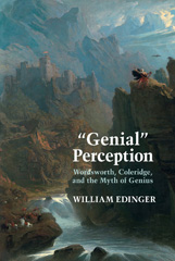 E-book, Genial Perception : Wordsworth, Coleridge and the Myth of Genius in the Long Eighteenth Century, Liverpool University Press