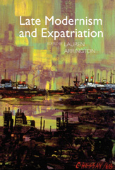 E-book, Late Modernism and Expatriation, Liverpool University Press