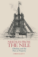 E-book, Needles from the Nile : Obelisks and the Past as Property, Liverpool University Press