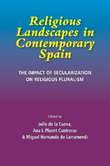 E-book, Religious Landscapes in Contemporary Spain : The Impact of Secularization on Religious Pluralism, Liverpool University Press