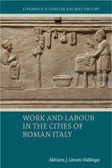 E-book, Work and Labour in the Cities of Roman Italy, Liverpool University Press