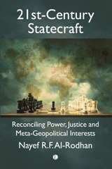 eBook, 21st-Century Statecraft : Reconciling Power, Justice and Meta-Geopolitical Interests, Al-Rodhan, Nayef, The Lutterworth Press