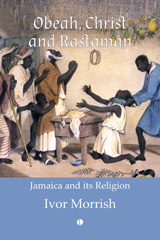 E-book, Obeah, Christ and Rastaman : Jamaica and its Religion, Morrish, Ivor, The Lutterworth Press