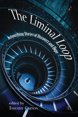 E-book, The Liminal Loop : Astonishing Stories of Discovery and Hope, The Lutterworth Press