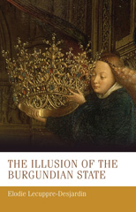 E-book, Illusion of the Burgundian state, Manchester University Press