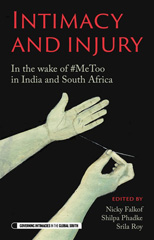 E-book, Intimacy and injury : In the wake of #MeToo in India and South Africa, Manchester University Press
