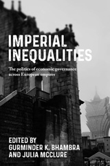 E-book, Imperial Inequalities : The politics of economic governance across European empires, Manchester University Press