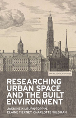 E-book, Researching urban space and the built environment, Kilburn-Toppin, Jasmine, Manchester University Press