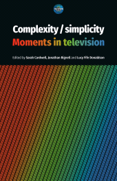 eBook, Complexity / simplicity : Moments in television, Manchester University Press