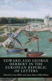 E-book, Edward and George Herbert in the European Republic of Letters, Manchester University Press