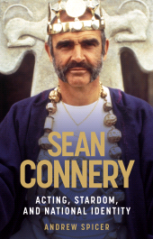 E-book, Sean Connery : Acting, stardom and national identity, Manchester University Press