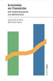 m, Economía en Transición : del tardofranquismo a la democracia, Marcial Pons ediciones de historia