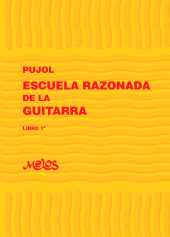 m, Escuela razonada de la guitarra : Libro 1, Melos Ediciones Musicales