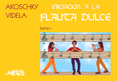 E-book, Iniciación a la flauta dulce : Tomo 1, Melos Ediciones Musicales