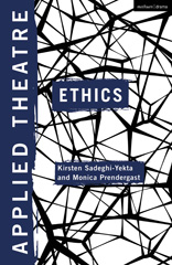 E-book, Applied Theatre : Ethics, Methuen Drama
