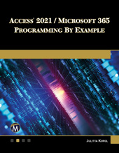 eBook, Access 2021 / Microsoft 365 Programming by Example, Mercury Learning and Information