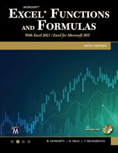 eBook, Microsoft Excel Functions and Formulas : With Excel 2021 / Microsoft 365, Mercury Learning and Information