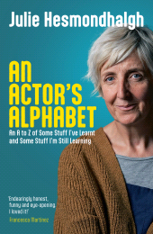 E-book, An Actor's Alphabet : An A to Z of Some Stuff I've Learnt and Some Stuff I'm Still Learning, Nick Hern Books