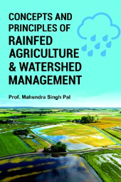 E-book, Concepts and Principles of Rainfed Agriculture and Watershed Management, New India Publishing Agency
