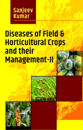 eBook, Diseases of Field & Horticultural Crops and Their Management-II, New India Publishing Agency