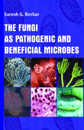 E-book, The Fungi As Pathogenic and Beneficial Microbes, New India Publishing Agency