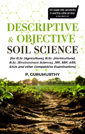 E-book, Descriptive & Objective Soil Science (For B.Sc. (Agriculture), B.Sc. (Horticulture), B.Sc. (Environment Science), Jrf, Srf, Ars, Saus and Other Competitive Examinations), New India Publishing Agency
