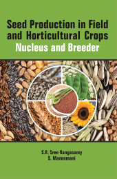 eBook, Seed Production in Field and Horticulture Crops : Nucleus And Breeder, New India Publishing Agency